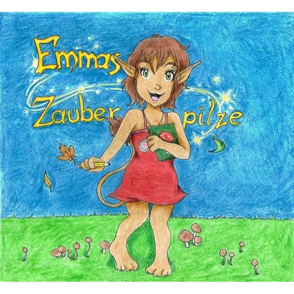 Emmas Zauberpilze, Claudia M.