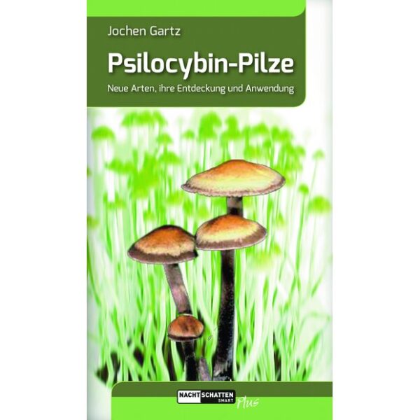 Psilocybin-Pilze, Gartz Jochen